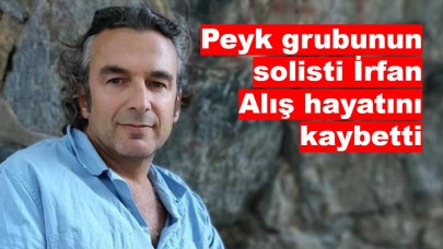 Peyk grubunun solisti İrfan Alış kimdir, neden öldü?