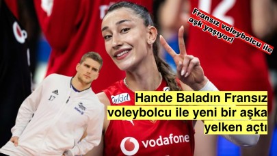 Hande Baladın'ın yakışıklı Fransız sevgilisi gündem oldu