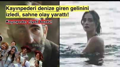 Şakir Paşa Ailesi’nden Şoke Eden Açılış: Gelinin Çıplak Denize Girdi Kayınpederi İzledi!