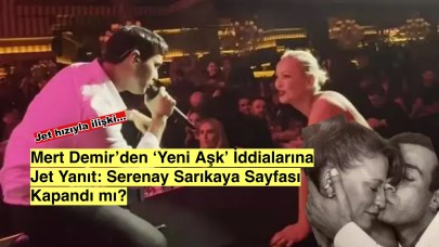 Mert Demir'den Yeni Aşk İddialarına Jet Yanıt: Serenay Sarıkaya Ayrılığı Sonrası Sürpriz Gelişme!