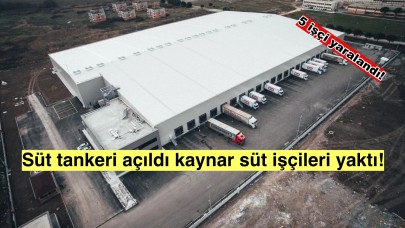 Manisa'da Sıcak Süt Kazası: 5 İşçi Yaralandı