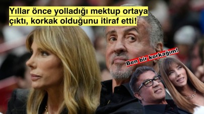 Sylvester Stallone, 27 yıllık eşine mektup gönderdi:'Ben bir korkağım'