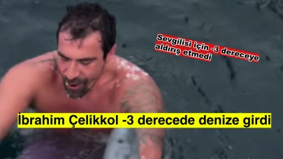 İbrahim Çelikkol'dan cesur hareket: -3 derecede denize atladı!