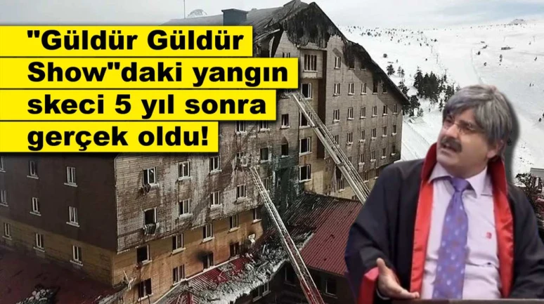 "Güldür Güldür Show"daki yangın skeci 5 yıl sonra gerçek oldu!