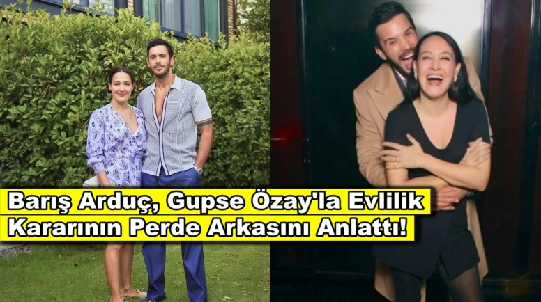 Barış Arduç 6 yıllık evliliğinin perde arkasını anlattı!