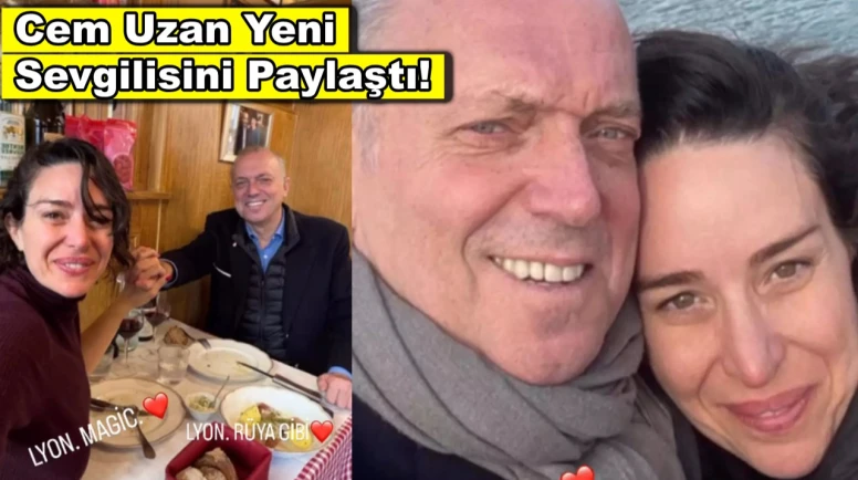 Cem Uzan'ın yeni sevgilisi ortaya çıktı, 'kadınım' diyerek aşka geldi!