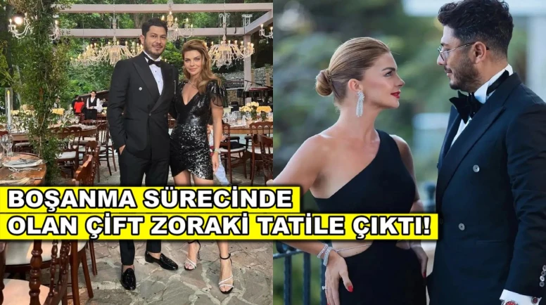 Pelin Karahan ve Bedri Güntay'dan boşanma sürecinde zoraki tatil!