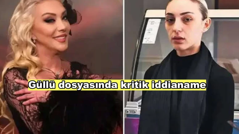 Güllü'nün kızı Tuğyan Ülkem Gülter hakkında ağırlaştırılmış müebbet hapis istemi