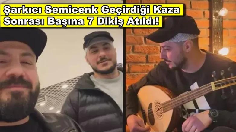 Semicenk evinde kaza geçirdi, şarkıcının başına 7 dikiş atıldı!